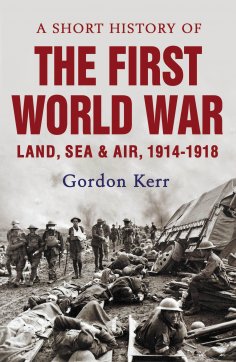 ebook: A Short History of the First World War