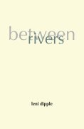 eBook: Between Rivers