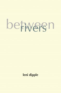 eBook: Between Rivers