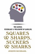 eBook: Squares and Sharps, Suckers and Sharks
