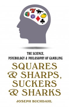 eBook: Squares and Sharps, Suckers and Sharks
