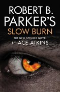 eBook: Robert B. Parker's Slow Burn