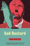 eBook: Sad Bastard