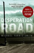 eBook: Desperation Road : Now a Major film release 2023