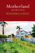 eBook: Motherland and Other Stories