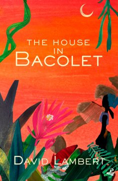 eBook: The House in Bacolet
