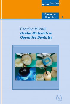 ebook: Dental Materials in Operative Dentistry