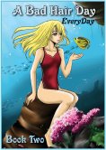 ebook: A Bad Hair Day Everyday