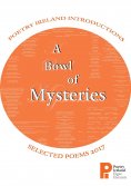 eBook: A Bowl of Mysteries: Poetry Ireland Introductions 2017
