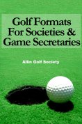 eBook: Golf Formats For Societies & Game Secretaries