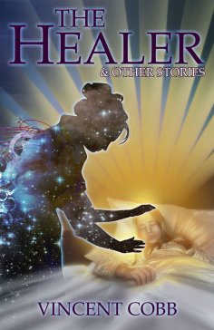 eBook: The Healer and Other Stories