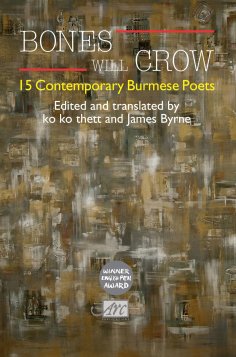 eBook: Bones Will Crow: An Anthology of Burmese Poetry