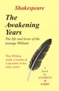 eBook: Shakespeare - The Awakening Years