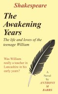 eBook: Shakespeare - The Awakening Years