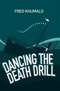 eBook: Dancing the Death Drill
