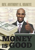eBook: Money is Good