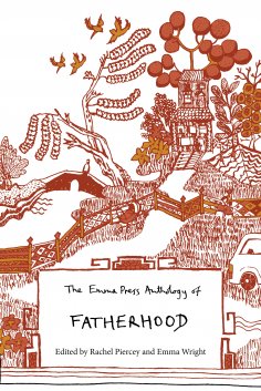 eBook: The Emma Press Anthology of Fatherhood