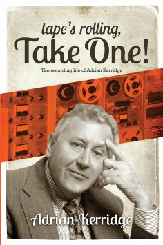 ebook: Tape's Rolling Take One