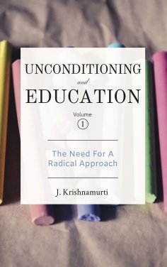 eBook: Unconditioning and Education 1