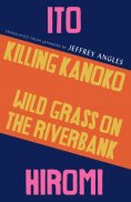 eBook: Killing Kanoko / Wild Grass on the Riverbank