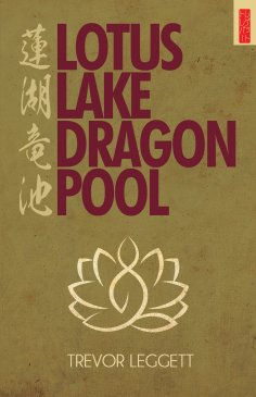 eBook: Lotus Lake Dragon Pool