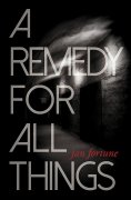 ebook: A Remedy for All Things