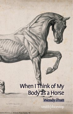 eBook: When I Think of My Body as a Horse
