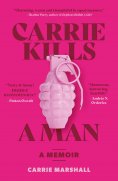 eBook: Carrie Kills A Man