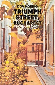 ebook: Triumph Street, Bucharest