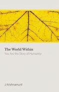 eBook: The World Within; You Are The Story of Humanity