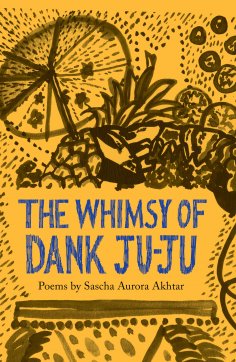 eBook: The Whimsy of Dank Ju-Ju