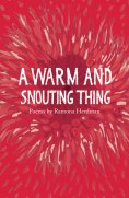 eBook: A warm and snouting thing