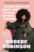 eBook: Please Don't Sit on My Bed in Your Outside Clothes