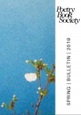 ebook: Poetry Book Society Spring 2019 Bulletin