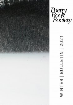 ebook: Poetry Book Society Winter 2021 Bulletin