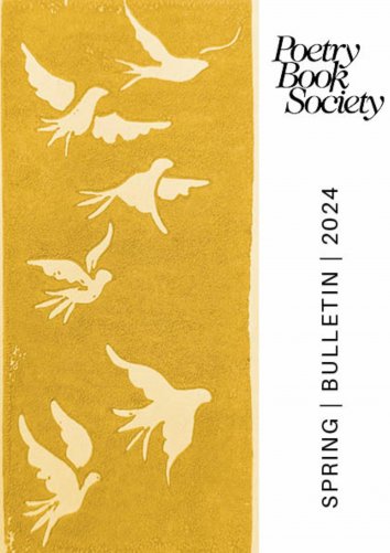 Alice Kate Mullen: Poetry Book Society Spring 2024 Bulletin - als eBook ...