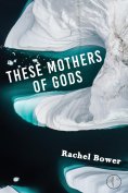 eBook: These Mothers of Gods