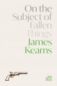 ebook: On the Subject of Fallen Things