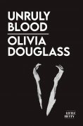 eBook: Unruly Blood
