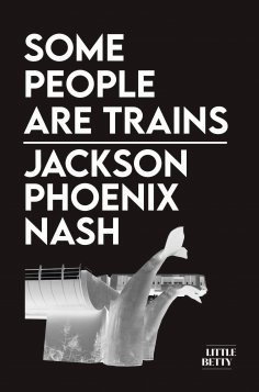 eBook: Some People Are Trains
