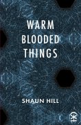 eBook: warm blooded things