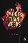 eBook: More Than Weeds