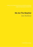 eBook: We Are The Weather