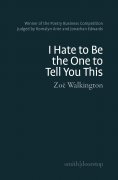 eBook: I hate to be the one to tell you this