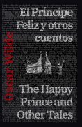 eBook: El Príncipe Feliz y otros cuentos - The Happy Prince and Other Tales