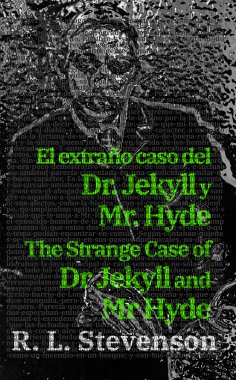 ebook: El extraño caso del Dr. Jekyll y Mr. Hyde - The Strange Case of Dr Jekyll and Mr Hyde