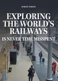 eBook: Exploring the World's Railways