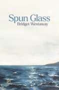eBook: Spun Glass