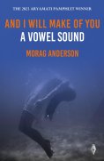 eBook: And I Will Make of You a Vowel Sound