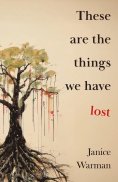 eBook: These are the Things we Have Lost